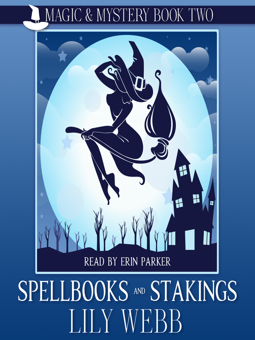 Title details for Spellbooks and Stakings by Lily Webb - Available